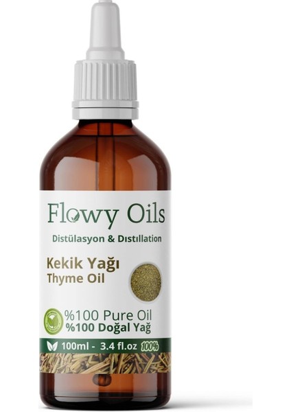 Flowy Oils Kekik Yağı %100 Doğal Bitkisel Uçucu Yağ Thyme Oil 100 ml