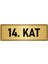 Metal Yönlendirme Levhası Departman Kapı Isimliği 14. Kat 5x20 cm Altın Renk 1