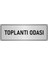 Metal Yönlendirme Levhası Departman Kapı Isimliği Toplantı Odası 10x20 cm Gümüş Renk 1