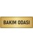 Metal Yönlendirme Levhası Departman Kapı Isimliği Bakım Odası 5x20 cm Altın Renk 1