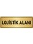 Metal Yönlendirme Levhası Departman Kapı Isimliği Lojistik Alanı 10x20 cm Altın Renk 1