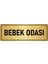 Metal Yönlendirme Levhası Departman Kapı Isimliği Bebek Odası 5x20 cm Altın Renk 1