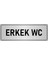 Metal Yönlendirme Levhası Departman Kapı Isimliği Erkek Wc 10x20 cm Gümüş Renk 1