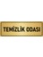 Metal Yönlendirme Levhası Departman Kapı Isimliği Temizlik Odası 5x20 cm Altın Renk 1