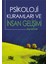 Psikoloji Kuramları ve Insan Gelişimi 1
