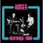 Bülent Ortaçgil & Teoman - Konser  (2'li Plak)