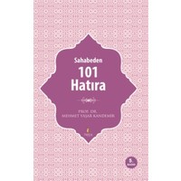 Sahabeden 101 Hatıra - Mehmet Yaşar Kandemir