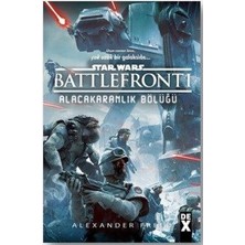 Star Wars Battle Front 1 Alacakaranlık Bölüğü - Christie Golden