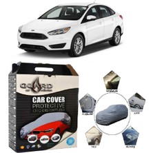 Guard Ford Focus Sedan Oto Dış Örtüsü Branda