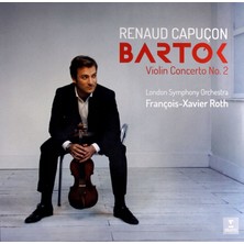 Renaud Capuçon - Bartok: Violin Concerto No. 2 - Plak