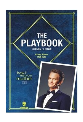 The Playbook: Oyunun El Kitabı - Barney Stinson - Matt Kuhn