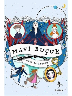 Mavi Buçuk - Onur Aslantürk
