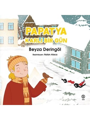Papatya Karlı Bir Gün - Beyza Deringöl