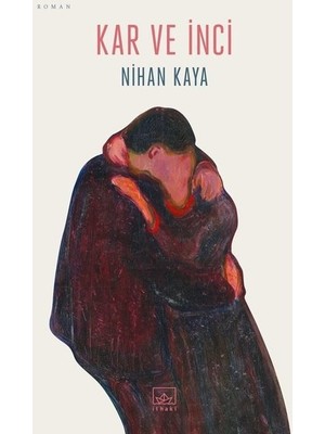 Kar Ve İnci - Nihan Kaya