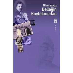 Belleğin Kuytularından - Hilmi Yavuz