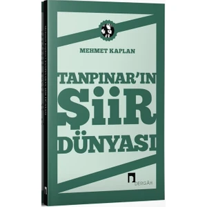 Tanpınar'ın Şiir Dünyası - Mehmet Kaplan
