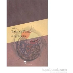 Balık ve Tango - Sibel Eraslan