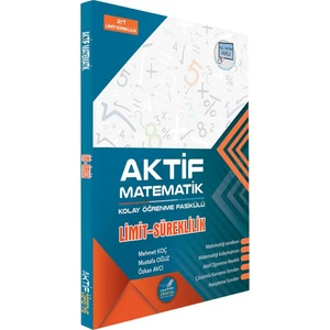 Aktif Öğrenme Yayınları AYT Limit ve Süreklilik Kolay Öğrenme Fasikülü - Mehmet Koç