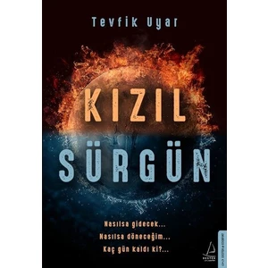 Kızıl Sürgün - Tevfik Uyar