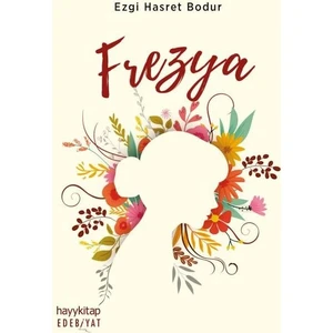 Frezya - Ezgi Hasret Bodur