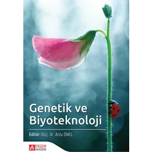 Genetik Ve Biyoteknoloji - Arzu Önel
