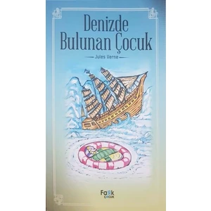 Denizde Bulunan Çocuk - Jules Verne