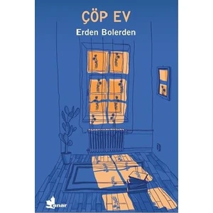 Çöp Ev - Erden Bolerden