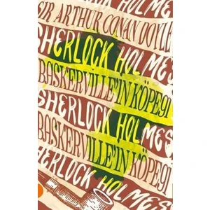 Sherlock Holmes 7- Baskervillein Köpeği - Arthur Conan Doyle