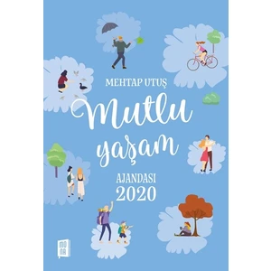 Mutlu Yaşam Ajandası 2020 - Mehtap Utuş