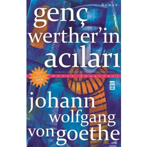 Genç Wertherin Acıları - Johann Wolfgang Von Goethe