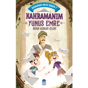 Kahramanım Yunus Emre  Kahraman Avcısı Kerem 7 - İrfan Gürkan Çelebi