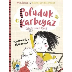 Pofuduk Karbeyaz  Süpermarket Macerası - Pip Jones