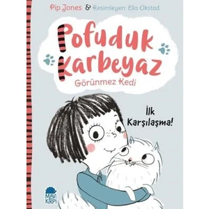 Pofuduk Karbeyaz  İlk Karşılaşma - Pip Jones
