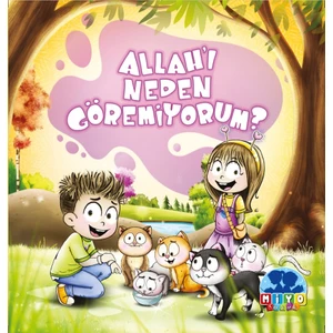 Allah'ı Neden Göremiyorum? - Tuba Ceyhan Karaduman