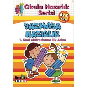 Okula Hazırlık Serisi 6 - 7 Yaş Yazmaya Hazırlık