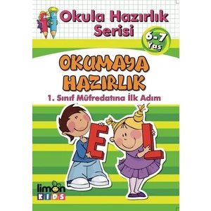 Okula Hazırlık Serisi 6 - 7 Yaş Okumaya Hazırlık