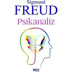Psikanaliz-Sigmund Freud