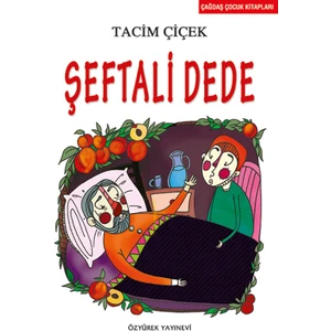 Şeftali Dede-Tacim Çiçek