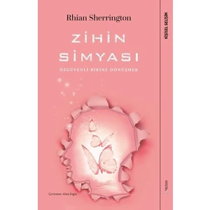 Zihin Simyası - Rhian Sherrington