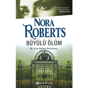 Büyülü Ölüm - Nora Roberts