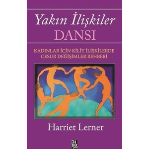 Yakın İlişkiler Dansı - Harriet Lerner