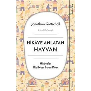 Hikaye Anlatan Hayvan - Jonathan Gottschall