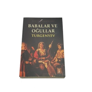 Babalar ve Oğullar - Turgenyev