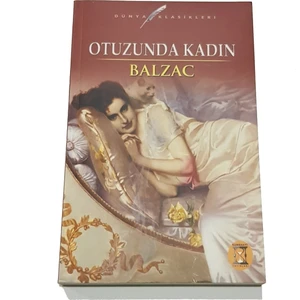 Otuzunda Kadın - Balzac