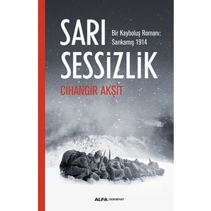 Sarı Sessizlik - Cihangir Akşit