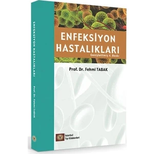 Enfeksiyon Hastalıkları - Fehmi Tabak