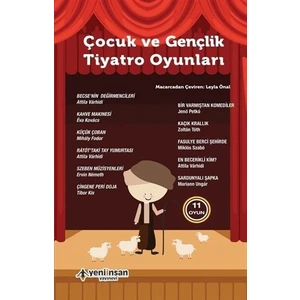 Çocuk ve Gençlik Tiyatro Oyunları - 11 Oyun