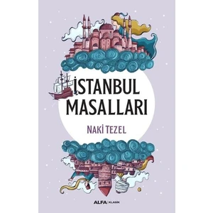 İstanbul Masalları - Naki Tezel