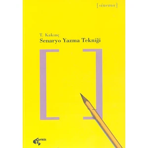 Senaryo Yazma Tekniği - T. Kakınç