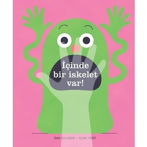 Içinde Bir Iskelet Var - Idan Ben-Barak (3 - 6 Yaş)